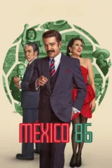 فيلم México 86 2026 مترجم اون لاين 2026